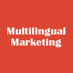 Multilingual Marketing